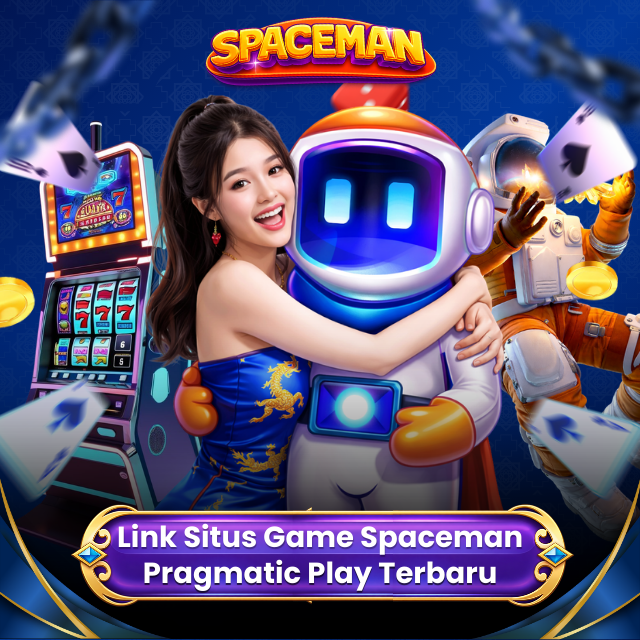 SPACEMAN (SLOT) Link Situs Game Spaceman Gacor Versi Apk Android Pragmatic Play Resmi Pilihan Pemain Terbaru